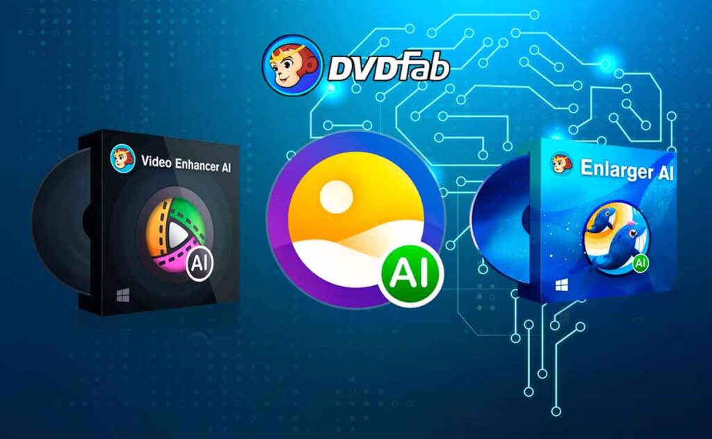 DVDFab Lanza Suite de IA para Mejorar Videos y Fotos