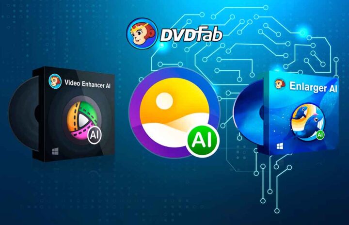 DVDFab Lanza Suite de IA para Mejorar Videos y Fotos